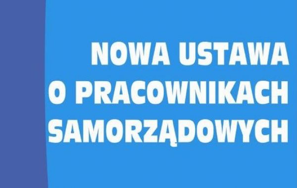 Sejm uchwalił nowelizację ustawy o pracownikach samorządowych